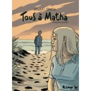 Tous A Matha T.1 - Jean-claude Denis