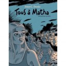 Tous A Matha T.2 - Jean-claude Denis