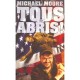 Tous Aux Abris - Michael Moore