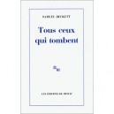 Tous Ceux Qui Tombent - Samuel Beckett