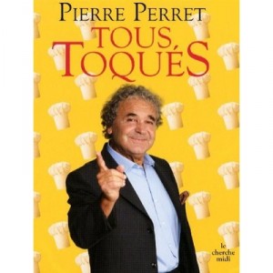 Tous Toques - Pierre Perret