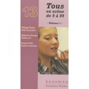 Tous En Scene De 9 A 99 - Collectif