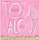 Tous Jaloux - Claudine Desmarteau