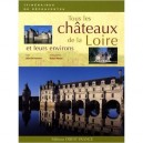 Tous Les Chateaux De La Loire Et Leurs Environs - Richard Volante , Gilles Du Pontavice