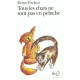 Tous Les Chats Ne Sont Pas En Peluche - Remo Forlani