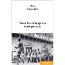 Tous Les Desespoirs Sont Permis - Nico Papatakis