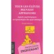 Tous Les Eleves Peuvent Apprendre , Aspects Psychologiques Et Ergonomiques Des Apprentissages - Nicole Delvolve