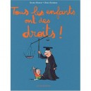 Tous Les Enfants Ont Des Droits - Bruno Muscat , Manu Boisteau