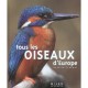 Tous Les Oiseaux D'europe - Valerie Tracqui