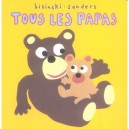 Tous Les Papas - Alex Sanders , Bisinski
