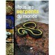 Tous Les Serpents Du Monde - Chris Mattison