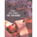 Tous Les Soirs Du Monde - Dominique Demers , Nicolas Debon