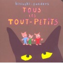 Tous Les Tout-petits - Alex Sanders , Bisinski