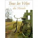 Tous Les Velos Du Monde - Laurencine Lot
