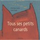 Tous Ses Petits Canards - Christian Duda