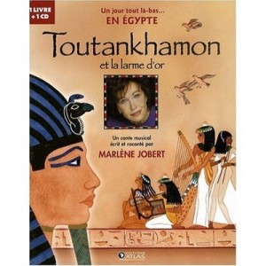 Tutankhamun And The Magic Tears - Marlene Jobert