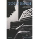 Tout Bach - Bertrand Dermoncourt