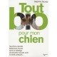 Tout Bio Pour Mon Chien - Delphine Sauzay