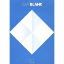 Tout Blanc - Annette Tamarkin