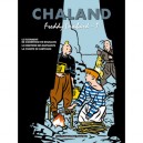 Tout Chaland T.1 , Integrale Freddy Lombard T.1 - Yves Chaland