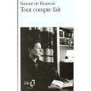 Tout Compte Fait - Simone De Beauvoir