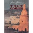 Tout Corum - Michael Moorcock
