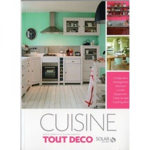 Tout Deco , Cuisine - Doriath Sophie