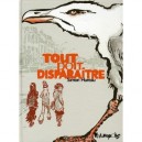 Tout Doit Disparaitre - Simon Hureau