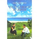Toute La Beaute Du Monde - Marc Esposito