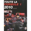 Toute La Formule 1 (edition 2010) - Jean-francois Galeron