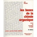 Les Bases De La Chimie Organique - Guy Decodts