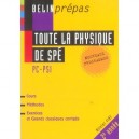 Toute La Physique De Spe , Pc//psi, 2e Annee - Olivier Fiat