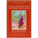 Toute La Sagesse Des Sentences Et Proverbes Chinois - Ducourant