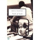 North Of South: An African Journey - Naipaul Shiva