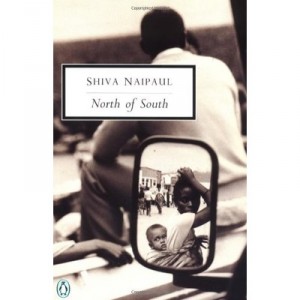 North Of South: An African Journey - Shiva Naipaul