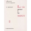 La Vie Pour Le Tout - Peter Deunov