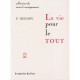La Vie Pour Le Tout - Peter Deunov