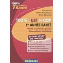 Tout L'ue1 En Qcm , 1ere Annee Sante , Chimie Generale/chimie Organique/biochimie/biologie Moleculaire - Elise Marche , Frederi