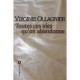 Toutes Ces Vies Qu'on Abandonne - Virginie Ollagnier