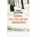 Toutes Ces Vies Qu'on Abandonne - Ollagnier Virginie