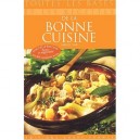Toutes Les Bases Et Recettes De La Bonne Cuisine - Amelie Bar
