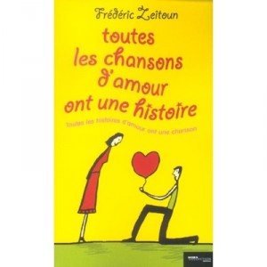 All Love Songs has a story - Frederic Zeitoun