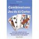 Toutes Les Combinaisons Du Jeu De 32 Cartes - Sylvie Lacombe