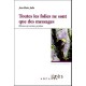 Toutes Les Folies Ne Sont Que Des Messages , Nevrose, Perversion, Psychose - Jean-marie Jadin