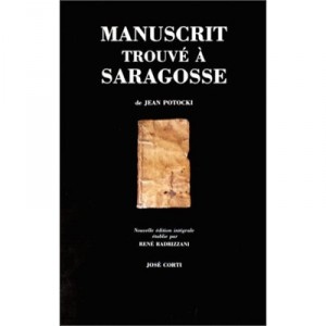 Manuscrit Trouve A Saragosse - Jean Potocki