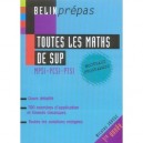 Toutes Les Mathematiques De Sup - Nicolas Jousse