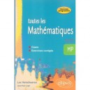 Toutes Les Mathematiques , Mp , Cours Et Exercices Corriges - Jean-paul Loge , Luc Verschueren