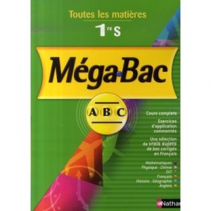 Toutes Les Matieres , 1ere S - Collectif