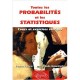 Toutes Les Probabilites Et Les Statistiques , Cours Et Exercices Corriges - Jacques Dauxois , Claudie Hassenforder