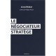 Toutes Les Techniques De Negociations Du Stratege - Lionel Bobot